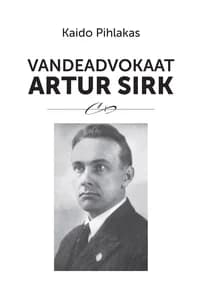 Vandeadvokaat Artur Sirk