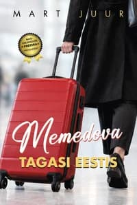 Memedova tagasi Eestis