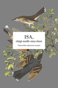 Isa, räägi mulle oma elust
