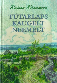Tütarlaps kaugelt neemelt