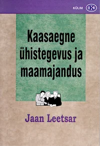 Kaasaegne ühistegevus ja maamajandus