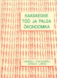 Kaasaegne töö ja palga ökonoomika
