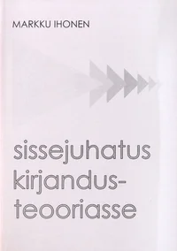 Sissejuhatus kirjandusteooriasse