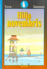 Hilja novembris
