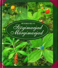 Söögimarjad. Mürgimarjad