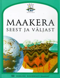 Maakera seest ja väljast