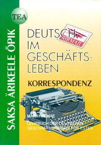 Deutsch im Geschäftsleben. Korrespondenz