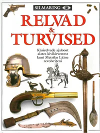 Relvad ja turvised