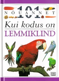 Kui kodus on lemmiklind