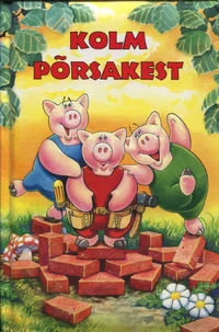 Kolm põrsakest