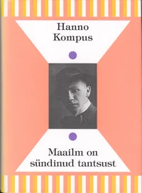 Maailm on sündinud tantsust