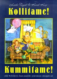 Kollitame! Kummitame!