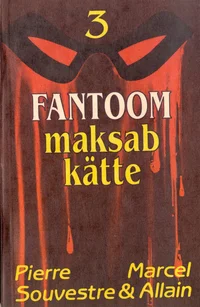 Fantoom maksab kätte
