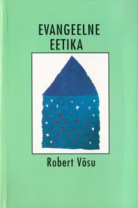 Evangeelne eetika