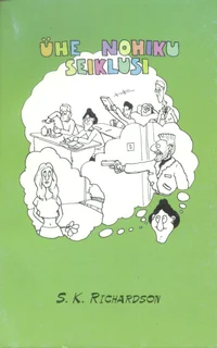Ühe nohiku seiklusi
