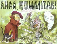 Ahaa, kummitab!