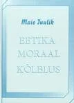 Eetika, moraal, kõlblus