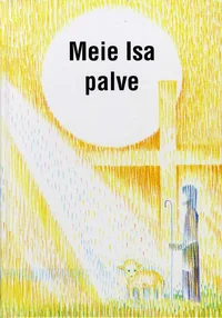 Meie Isa palve
