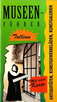 Museenführer. Tallinn