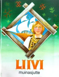 Liivi muinasjutte