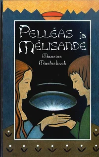 Pelléas ja Mélisande