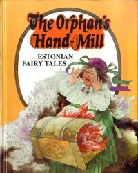 The Orphan's Hand-Mill