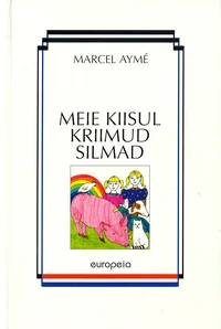 Meie kiisul kriimud silmad
