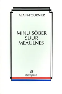 Minu sõber suur Meaulnes