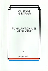 Kolm juttu. Püha Antoniuse kiusamine