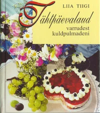 Tähtpäevalaud varrudest kuldpulmadeni