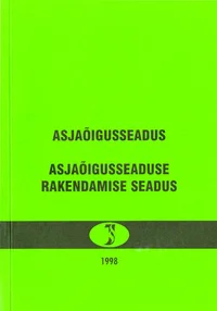 Asjaõigusseadus. Asjaõigusseaduse rakendamise seadus