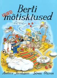 Berti uued mõtisklused