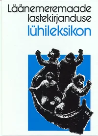 Läänemeremaade lastekirjanduse lühileksikon