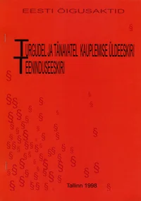 Turgudel ja tänavatel kauplemise üldeeskiri. Teeninduseeskiri