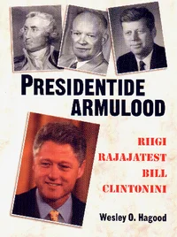 Presidentide armulood