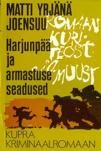 Harjunpää ja armastuse seadused