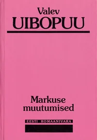 Markuse muutumised