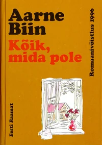 Kõik, mida pole