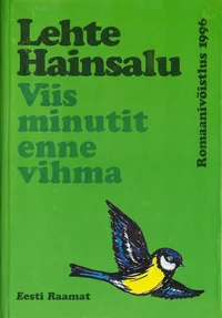 Viis minutit enne vihma