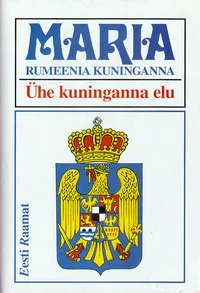 Ühe kuninganna elu