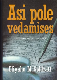 Asi pole vedamises