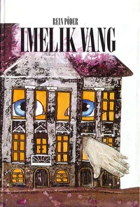 Imelik vang