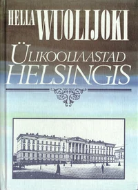 Ülikooliaastad Helsingis