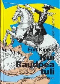 Kui Raudpea tuli
