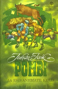 Pombi ja esivanemate kuld