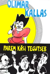 Parem Käsi tegutseb