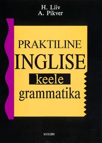 Praktiline inglise keele grammatika