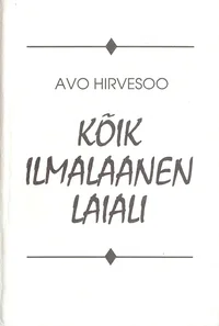 Kõik ilmalaanen laiali
