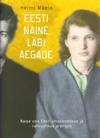 Eesti naine läbi aegade