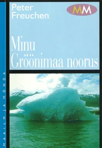 Minu Gröönimaa noorus